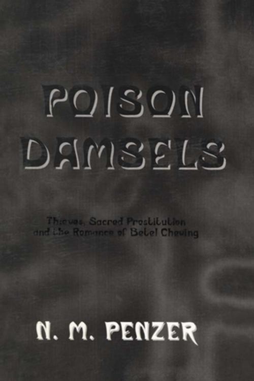 Cover of the book Poison Damsels by Penzer, Taylor and Francis