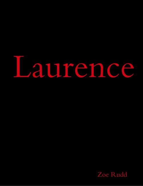 Cover of the book Laurence by Zoe Rudd, Lulu.com