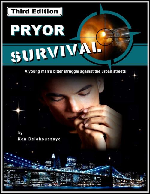 Cover of the book Pryor Survival, Third Edition by Ken Delahoussaye, Lulu.com