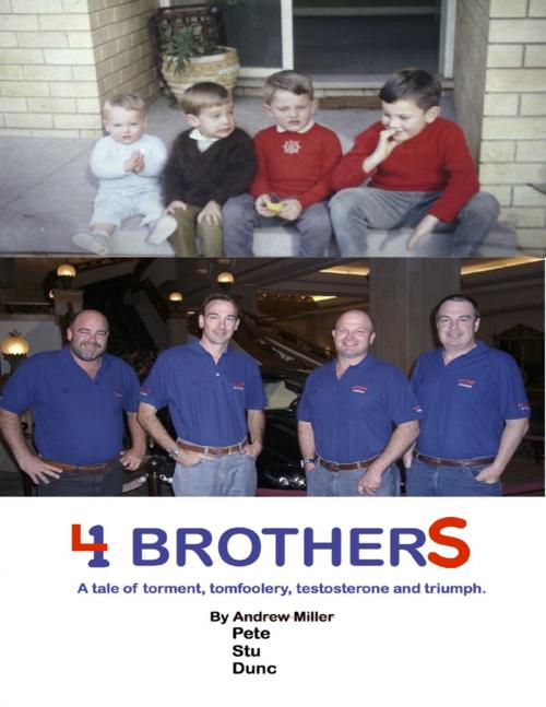 Cover of the book 4 Brothers by Andrew Miller, Lulu.com