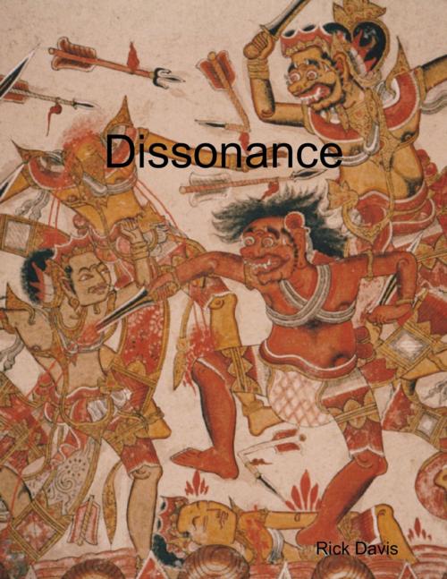 Cover of the book Dissonance by Rick Davis, Lulu.com