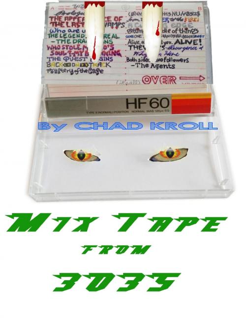 Cover of the book Mix Tape from 3035 by Chad Kroll, Lulu.com