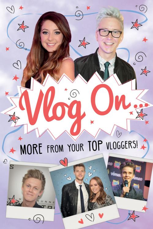 Cover of the book Vlog On! by Stephanie Clarkson, Scholastic UK