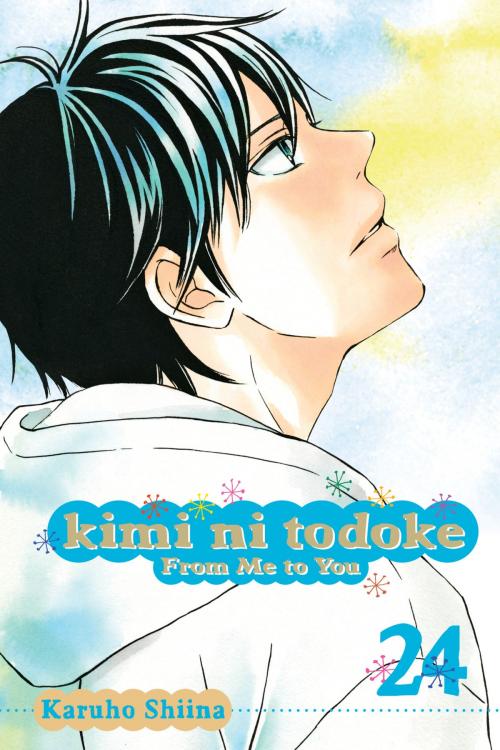 Cover of the book Kimi ni Todoke: From Me to You, Vol. 24 by Karuho Shiina, VIZ Media