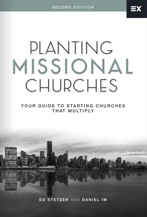 Cover of the book Planting Missional Churches by Ed Stetzer, Daniel Im, B&H Publishing Group