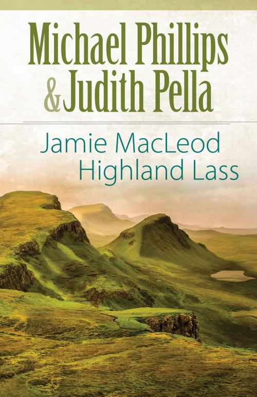 Cover of the book Jamie MacLeod (The Highland Collection Book #1) by Michael Phillips, Judith Pella, Baker Publishing Group