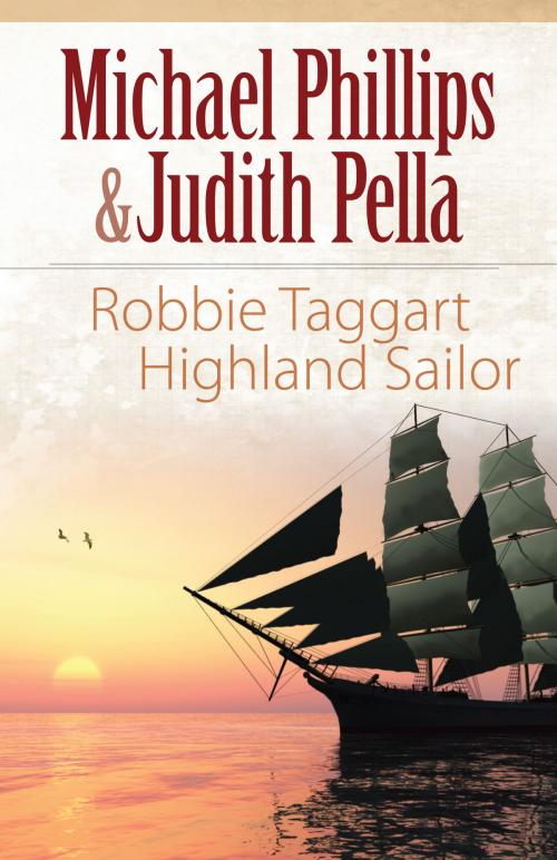 Cover of the book Robbie Taggart (The Highland Collection Book #2) by Michael Phillips, Judith Pella, Baker Publishing Group