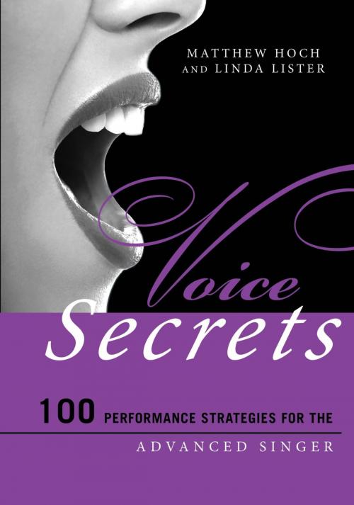Cover of the book Voice Secrets by Matthew Hoch, Linda Lister, Rowman & Littlefield Publishers