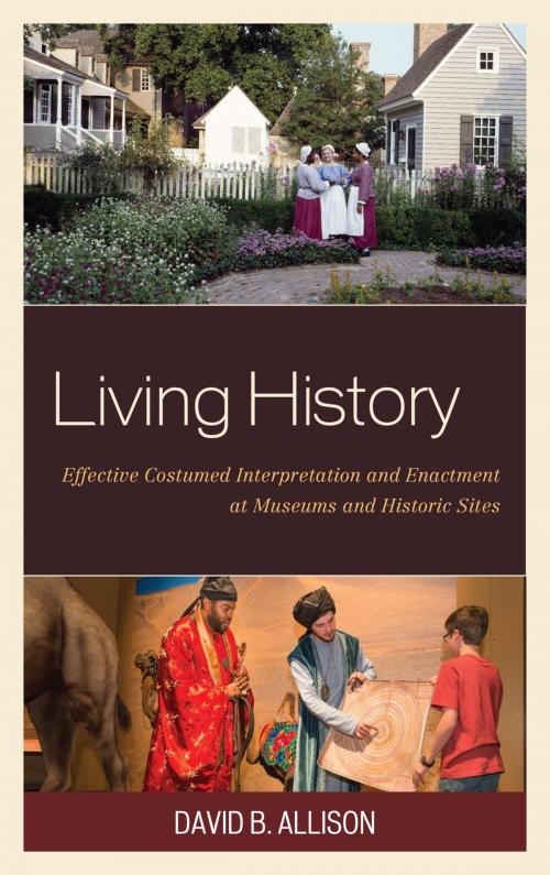 Cover of the book Living History by David B. Allison, Rowman & Littlefield Publishers