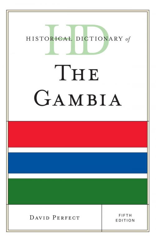 Cover of the book Historical Dictionary of The Gambia by David Perfect, Rowman & Littlefield Publishers