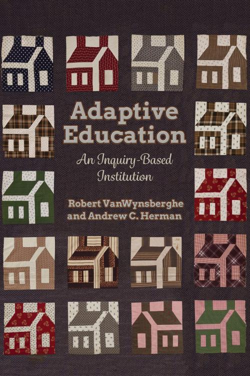 Cover of the book Adaptive Education by Robert VanWynsberghe, Andrew  Christopher Herman, University of Toronto Press, Scholarly Publishing Division