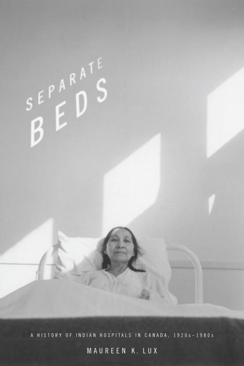 Cover of the book Separate Beds by Maureen K. Lux, University of Toronto Press, Scholarly Publishing Division