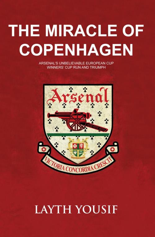 Cover of the book The Miracle of Copenhagen by Layth Yousif, Amberley Publishing