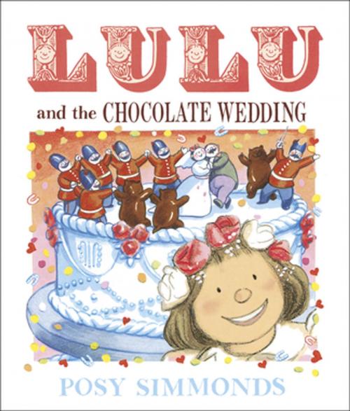 Cover of the book Lulu and the Chocolate Wedding by Posy Simmonds, Andersen Press Ltd