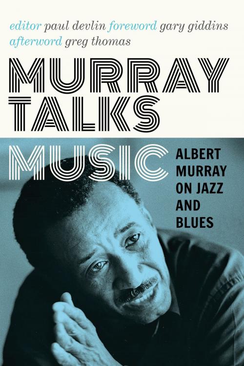 Cover of the book Murray Talks Music by Albert Murray, Greg Thomas, University of Minnesota Press