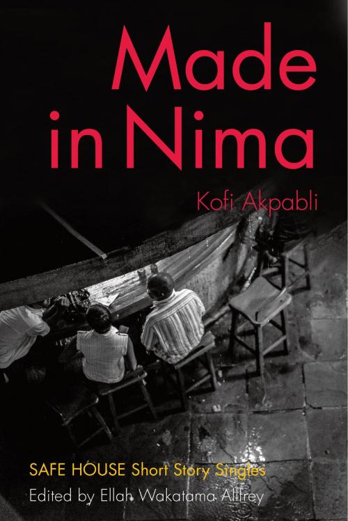 Cover of the book Made in Nima by Kofi Akpabli, Dundurn