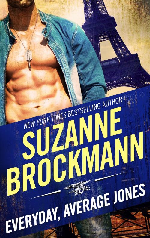 Cover of the book EVERYDAY, AVERAGE JONES by Suzanne Brockmann, HQN Books