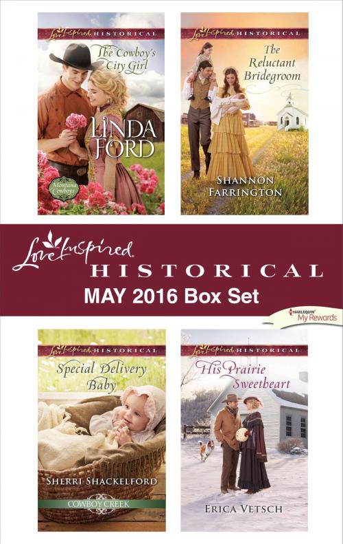 Cover of the book Harlequin Love Inspired Historical May 2016 Box Set by Linda Ford, Sherri Shackelford, Shannon Farrington, Erica Vetsch, Harlequin