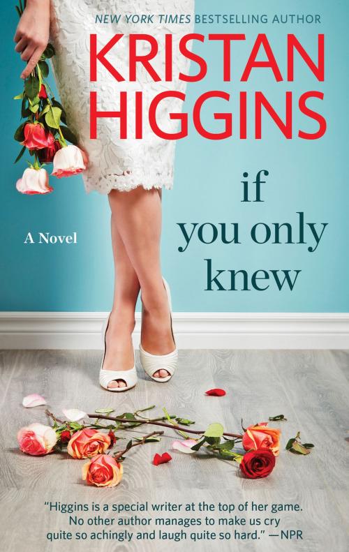 Cover of the book If You Only Knew by Kristan Higgins, HQN Books