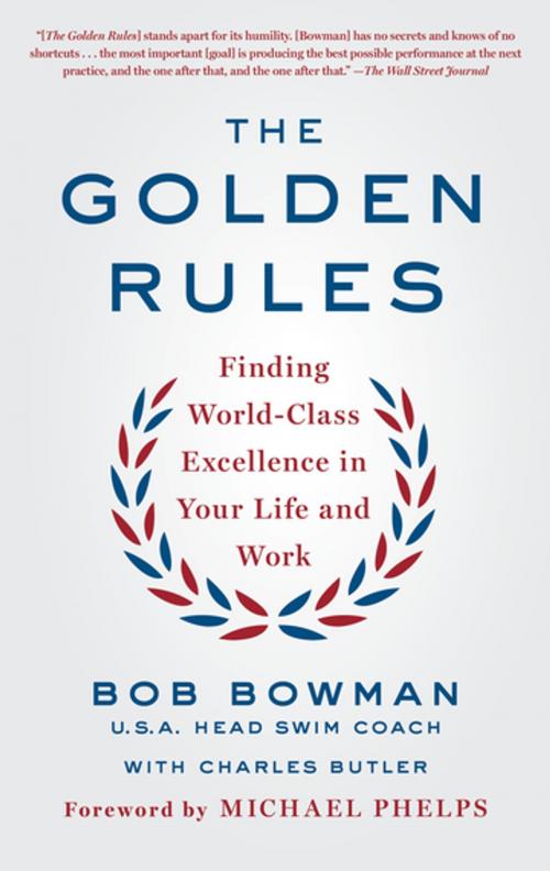 Cover of the book The Golden Rules by Bob Bowman, Charles Butler, St. Martin's Press