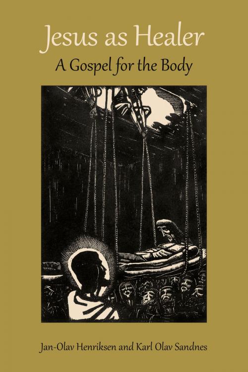 Cover of the book Jesus as Healer by Jan-Olav Henriksen, Karl Olav Sandnes, Wm. B. Eerdmans Publishing Co.