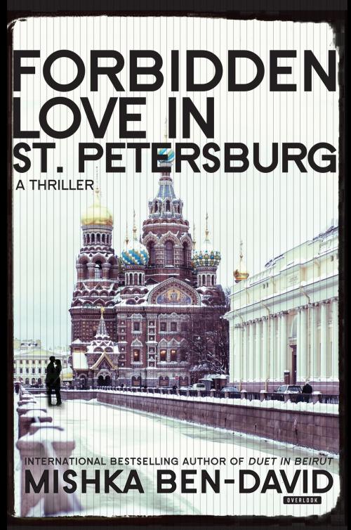 Cover of the book Forbidden Love in St. Petersburg by Mishka Ben-David, ABRAMS