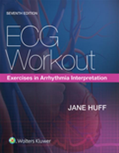 Cover of the book ECG Workout by Jane Huff, Wolters Kluwer Health