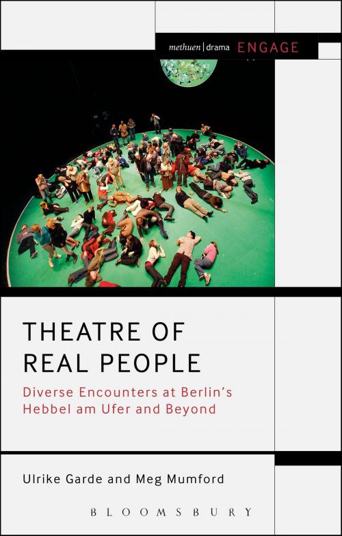 Cover of the book Theatre of Real People by Ulrike Garde, Meg Mumford, Bloomsbury Publishing