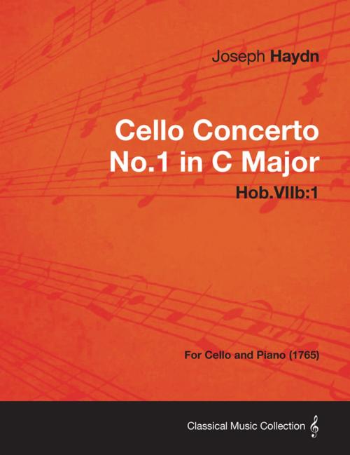 Cover of the book Cello Concerto No.1 in C Major Hob.Viib: 1 - For Cello and Piano (1765) by Joseph Haydn, Read Books Ltd.