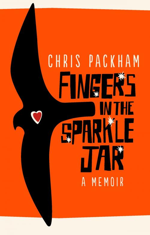 Cover of the book Fingers in the Sparkle Jar by Chris Packham, Ebury Publishing