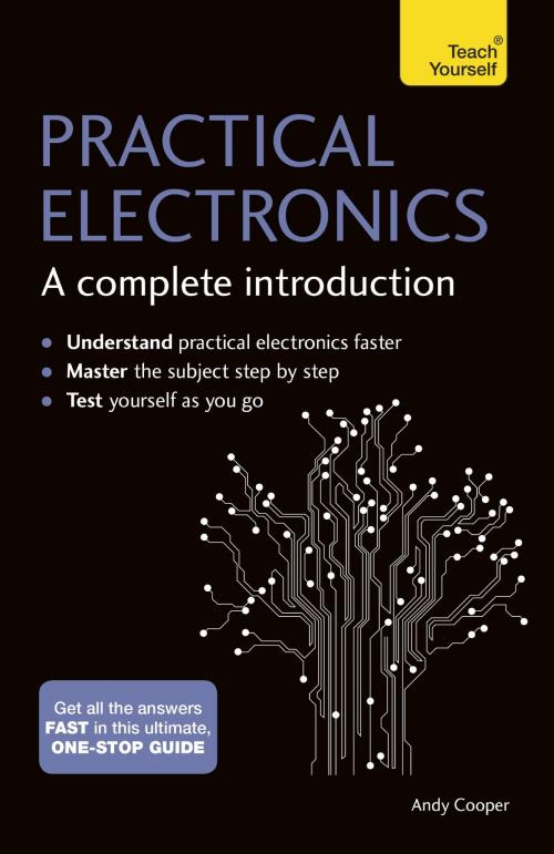 Cover of the book Practical Electronics: A Complete Introduction by Andy Cooper, Malcolm Plant, Hodder & Stoughton
