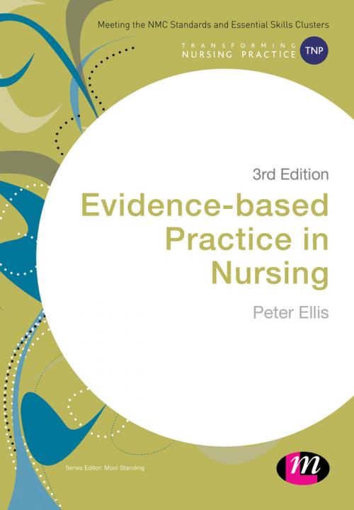 Cover of the book Evidence-based Practice in Nursing by Peter Ellis, SAGE Publications