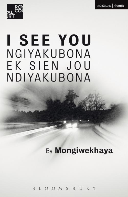 Cover of the book I See You by Mongiwekhaya, Bloomsbury Publishing