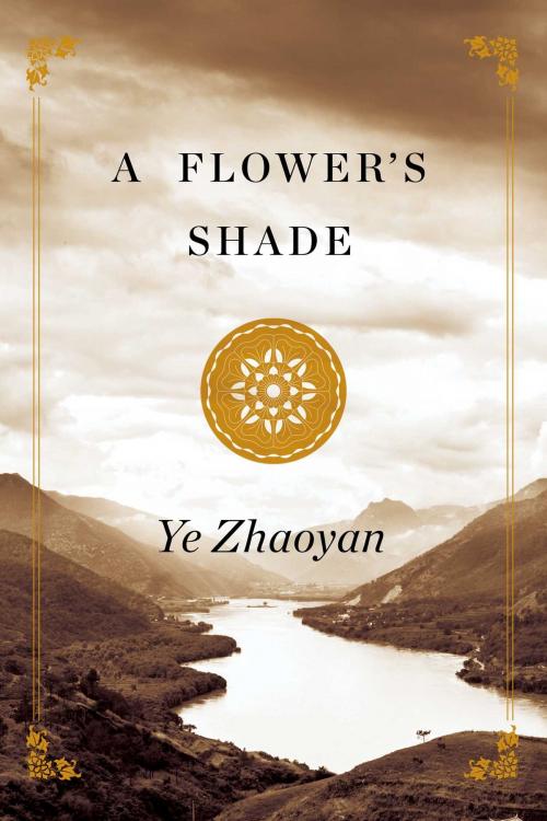 Cover of the book A Flower's Shade by Ye Zhaoyan, Simon & Schuster