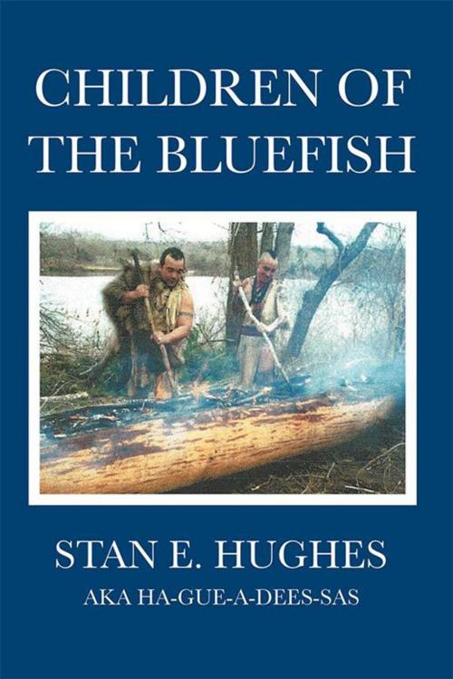 Cover of the book Children of the Bluefish by Stan E. Hughes, Archway Publishing
