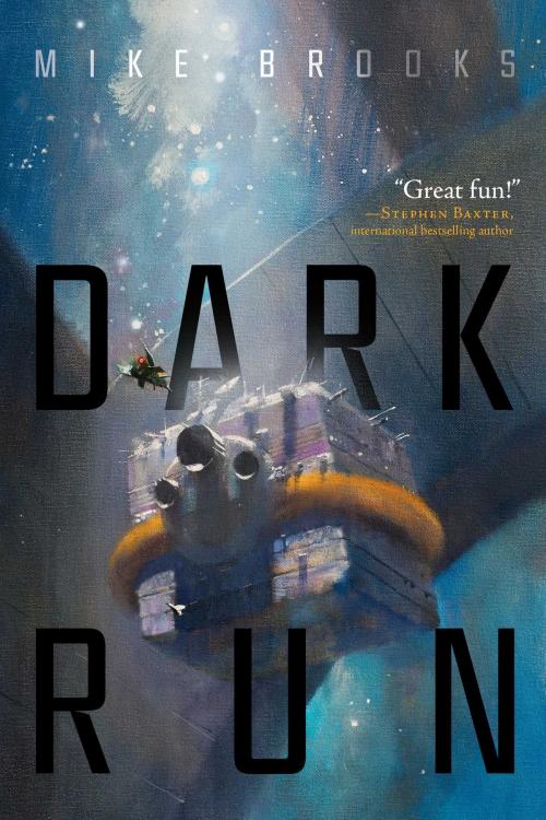 Cover of the book Dark Run by Mike Brooks, Gallery / Saga Press