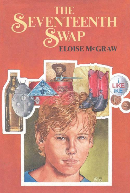 Cover of the book The Seventeenth Swap by Eloise McGraw, Margaret K. McElderry Books