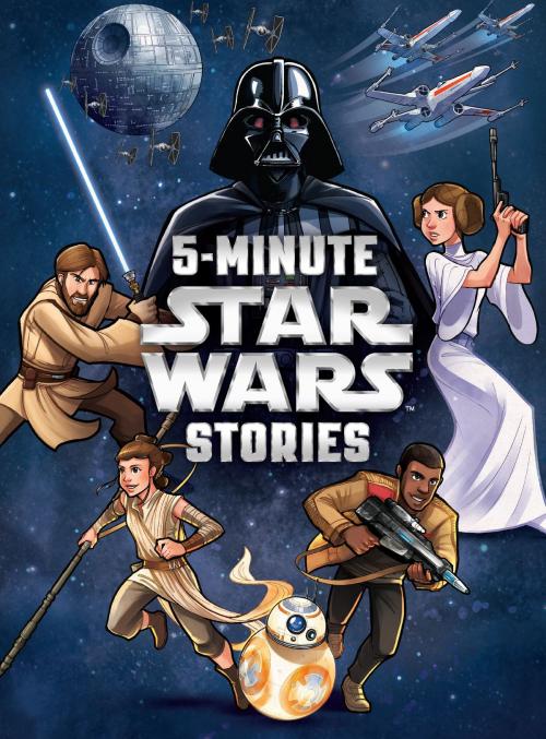 Cover of the book 5-Minute Star Wars Stories by Lucasfilm Press, Disney Book Group