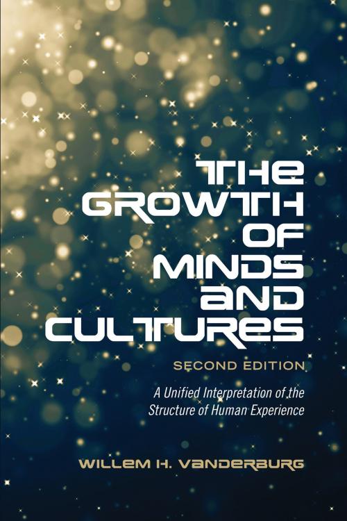 Cover of the book The Growth of Minds and Culture by Willem H. Vanderburg, University of Toronto Press, Scholarly Publishing Division