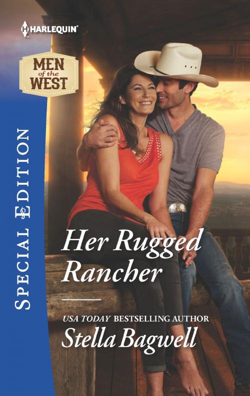 Cover of the book Her Rugged Rancher by Stella Bagwell, Harlequin