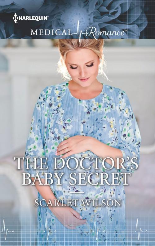 Cover of the book The Doctor's Baby Secret by Scarlet Wilson, Harlequin