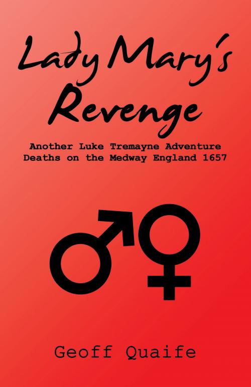 Cover of the book Lady Mary's Revenge by Geoff Quaife, Trafford Publishing