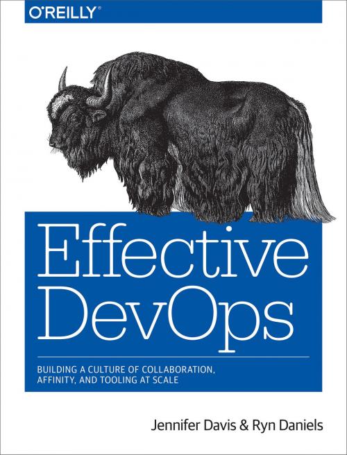 Cover of the book Effective DevOps by Jennifer Davis, Ryn Daniels, O'Reilly Media