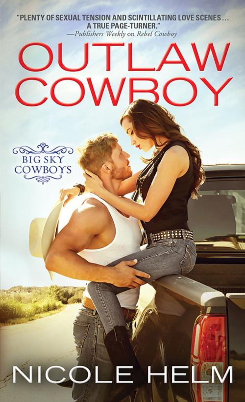 Cover of the book Outlaw Cowboy by Nicole Helm, Sourcebooks