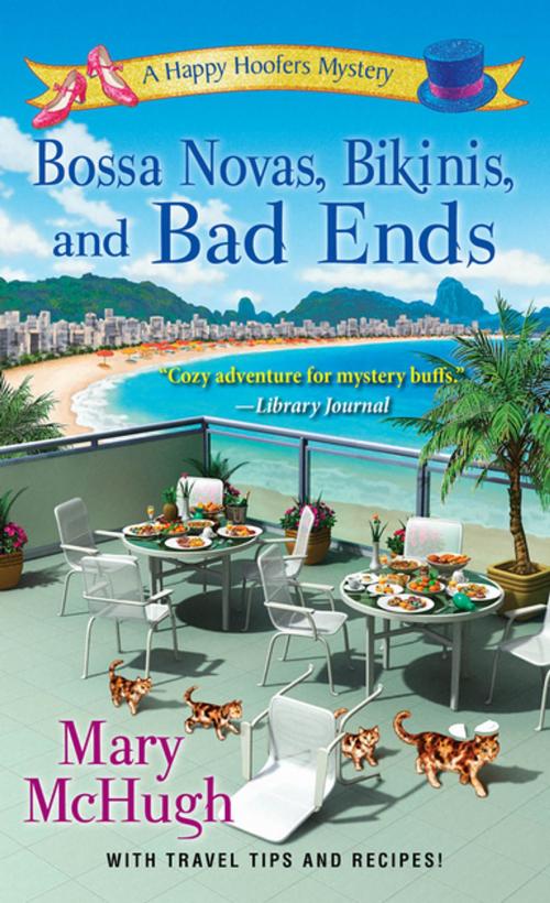 Cover of the book Bossa Novas, Bikinis, and Bad Ends by Mary McHugh, Kensington Books