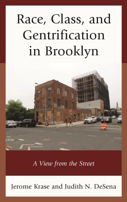 Cover of the book Race, Class, and Gentrification in Brooklyn by Jerome Krase, Judith N. DeSena, Lexington Books