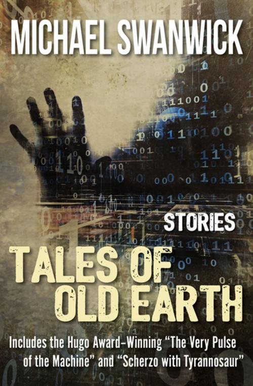 Cover of the book Tales of Old Earth by Michael Swanwick, Open Road Media