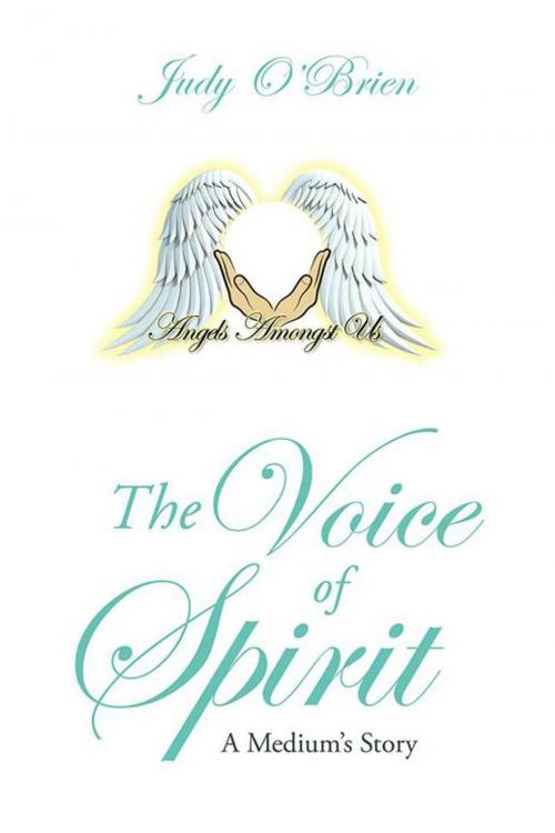 Cover of the book The Voice of Spirit by Judy O’Brien, Balboa Press AU