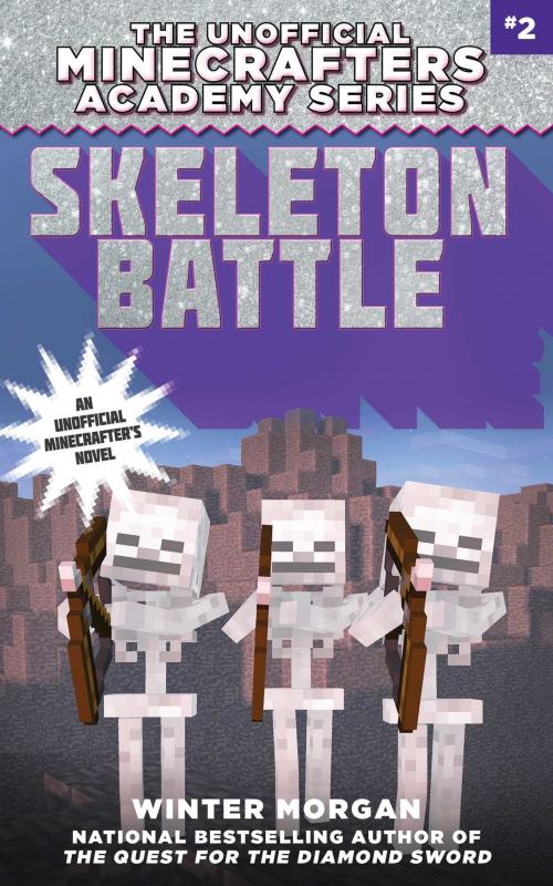 Cover of the book Skeleton Battle by Winter Morgan, Sky Pony