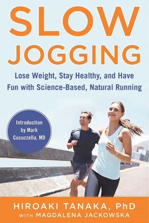 Cover of the book Slow Jogging by Hiroaki Tanaka, Magdalena Jackowska, Skyhorse